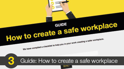 Create a safe workplace