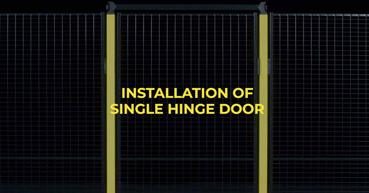 axelent shows how to install single hinge door for machine guarding